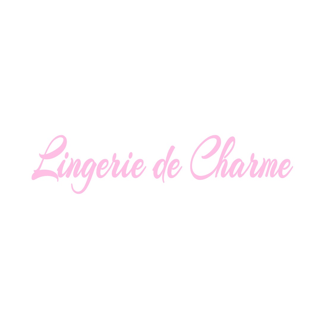 LINGERIE DE CHARME SEDEILHAC